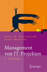 Management von IT-Projekten - Wieczorrek, Hans Wilhelm; Mertens, Peter