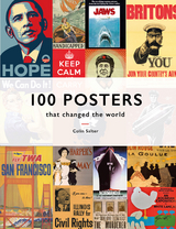 100 Posters That Changed The World -  Colin T. Salter