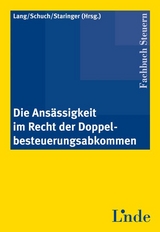 Die Ansässigkeit im Recht der Doppelbesteuerungsabkommen - 