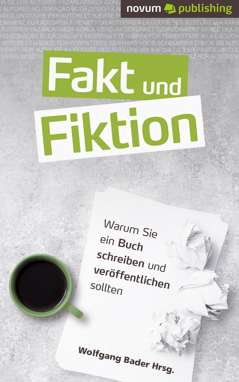 Fakt und Fiktion - Wolfgang Bader Hrsg.