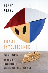 Tonal Intelligence -  Sunny Xiang