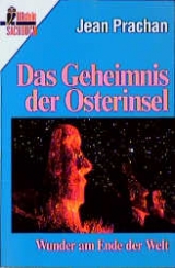 Das Geheimnis der Osterinsel - Jean Prachan