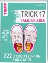 Trick 17 - Familienleben - Ielyzaveta Weinrank