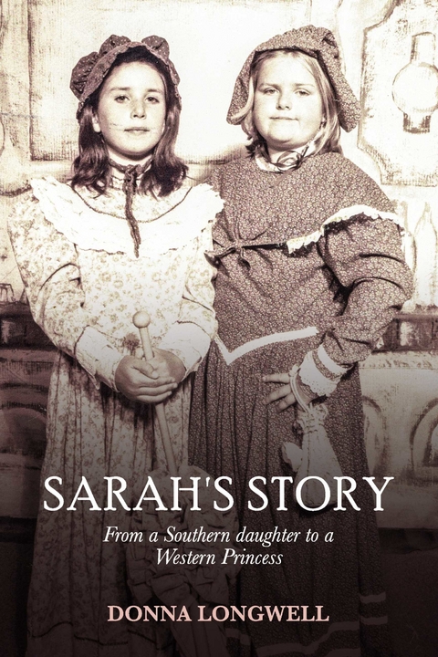 Sarah's Story -  Donna Longwell