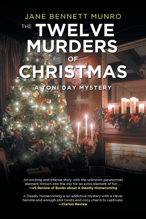 The Twelve Murders of Christmas : A Toni Day Mystery -  Jane Bennett Munro