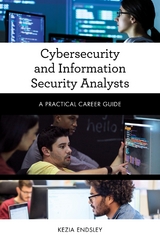 Cybersecurity and Information Security Analysts -  Kezia Endsley