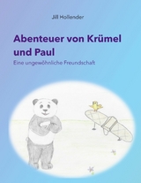 Abenteuer von Krümel und Paul - Jill Hollender