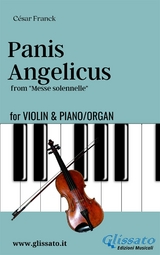 Violino and Piano or Organ - Panis Angelicus - César Franck