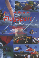 Das große Buch vom Flugsport - Ewald; Pfendtner; Prettner