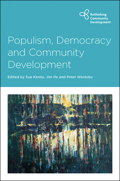 Populism, Democracy and Community Development - 