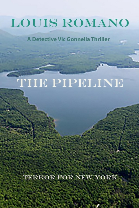 The Pipeline - Louis Romano