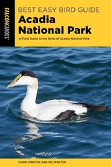 Best Easy Bird Guide Acadia National Park -  Nic Minetor,  Randi Minetor