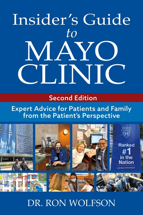 Insider's Guide to Mayo Clinic - Ron Wolfson