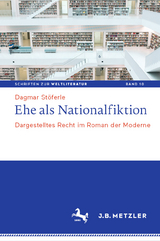 Ehe als Nationalfiktion -  Dagmar Stöferle