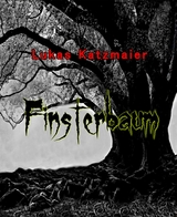 Finsterbaum - Lukas Katzmaier