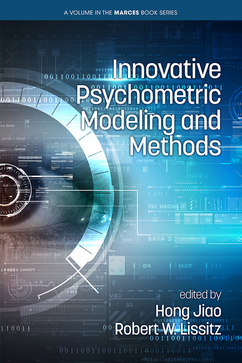 Innovative Psychometric Modeling and Methods - 