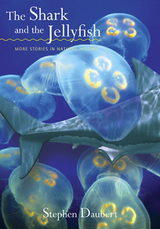 The Shark and the Jellyfish - Stephen Daubert