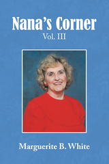 Nana's Corner Vol. Iii -  Marguerite B. White
