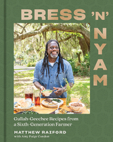 Bress 'n' Nyam -  Matthew Raiford