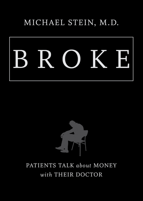 Broke - Michael Stein