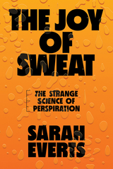 Joy of Sweat -  Sarah Everts