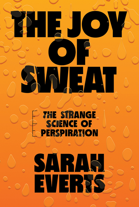 Joy of Sweat -  Sarah Everts
