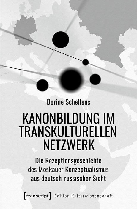 Kanonbildung im transkulturellen Netzwerk - Dorine Schellens