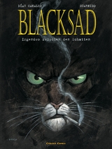 Blacksad, Band 1: Irgendwo zwischen den Schatten - Juanjo Guarnido, Juan Díaz Canales