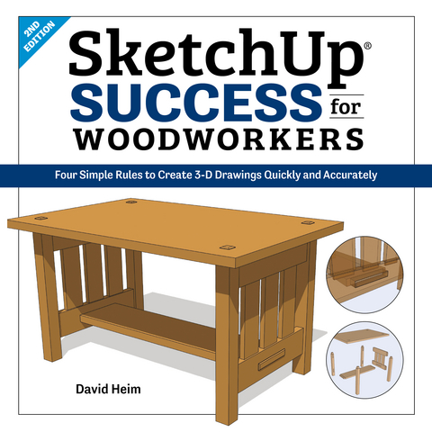 SketchUp Success for Woodworkers - David Heim