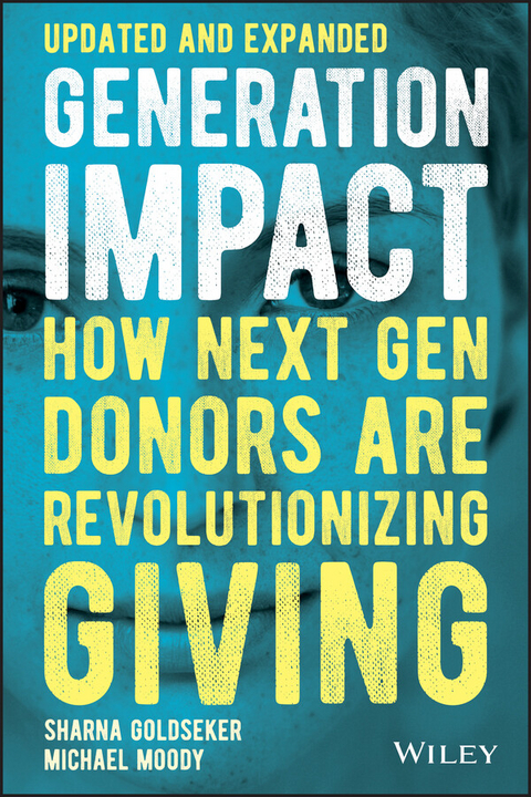 Generation Impact -  Sharna Goldseker,  Michael Moody