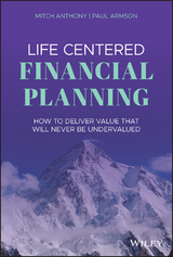 Life Centered Financial Planning - Mitch Anthony, Paul Armson