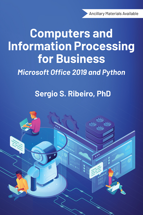 Computers and Information Processing for Business -  Sergio S. Ribeiro