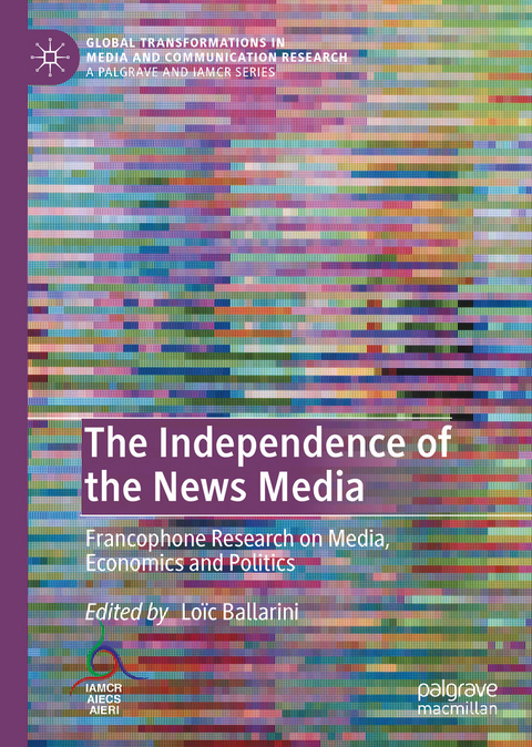 The Independence of the News Media - 