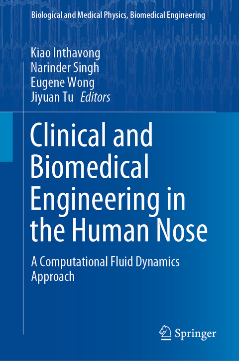 Clinical and Biomedical Engineering in the Human Nose - 
