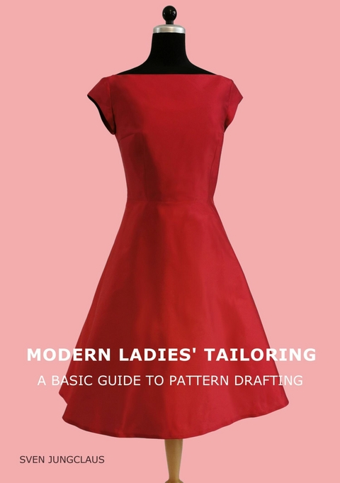 Modern Ladies' Tailoring - Sven Jungclaus