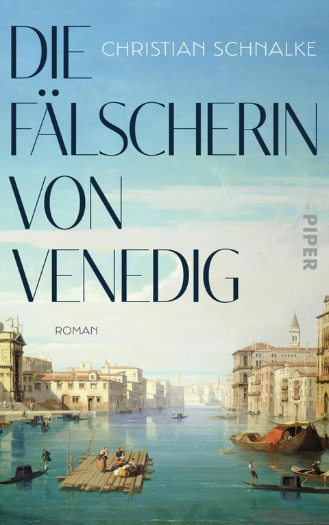 Die Fälscherin von Venedig - Christian Schnalke