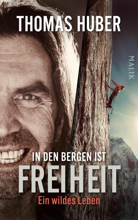 In den Bergen ist Freiheit - Thomas Huber