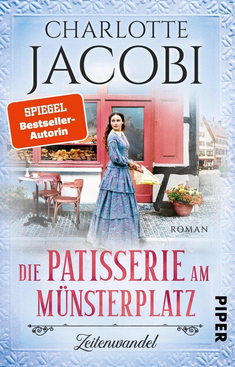 Die Patisserie am Münsterplatz – Zeitenwandel - Charlotte Jacobi