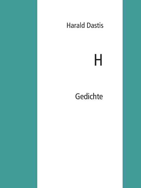 H - Harald Dastis