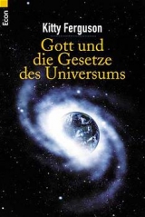 Gott und die Gesetze des Universums - Kitty Ferguson