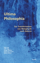 Ultima Philosophia - Manuel Disegni, Lea Fink, Jakob Hayner, Julia Jopp, Arne Kellermann, Christian Lamp, Felix Lang, Ansgar Martins, Gerhard Schweppenhäuser, Till Seidemann, Hanna Zoe Trauer, Leonie Wellmann, Kathrin Witter, Haziran Zeller