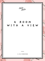 Room With a View -  E. M. Forster