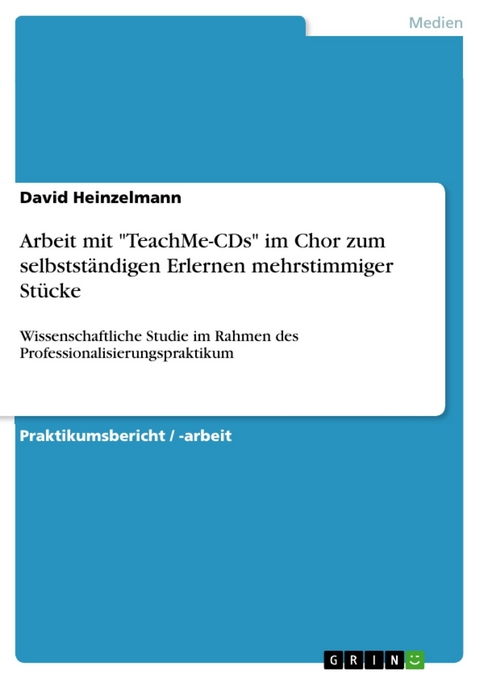 Arbeit mit "TeachMe-CDs" im Chor zum selbstständigen Erlernen mehrstimmiger Stücke - David Heinzelmann