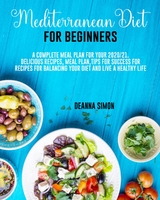 MEDITERRANEAN DIET FOR BEGINNERS - DEANNA SIMON