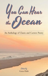 You Can Hear the Ocean - William Butler Yeats, Emily Dickinson