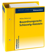 Bauordnungsrecht Schleswig-Holstein - Gerd Möller, Jens Bebensee, Heinz Domning