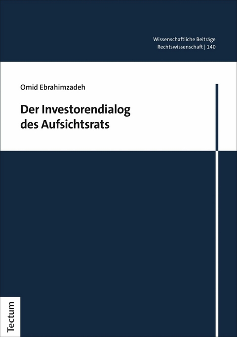 Der Investorendialog des Aufsichtsrats - Omid Ebrahimzadeh