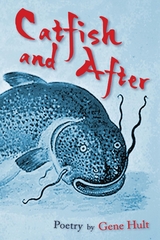 Catfish and After -  Gene Hult