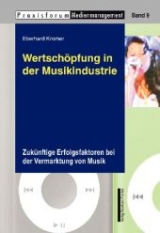Wertschöpfung in der Musikindustrie - Kromer, Eberhard