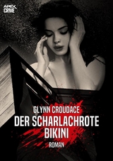 DER SCHARLACHROTE BIKINI - Glynn Croudace